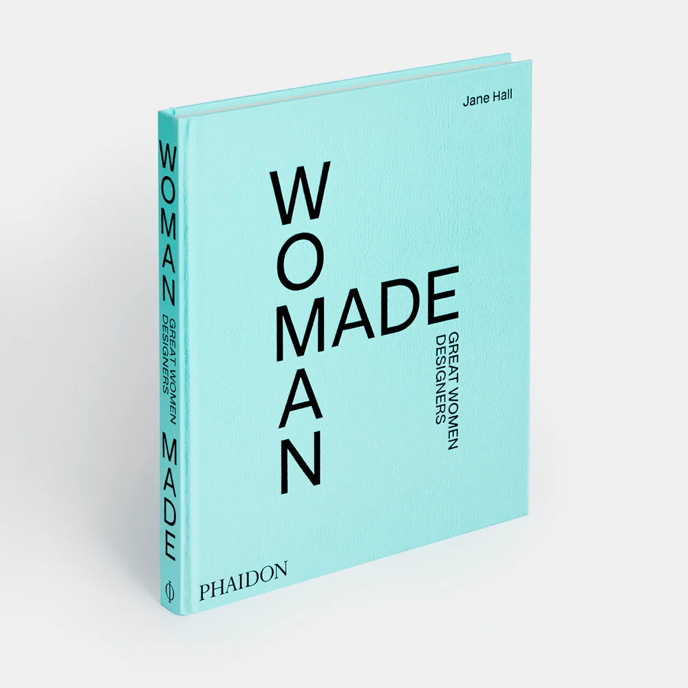 Phaidon Collection, Woman Made: Great Women Designers
